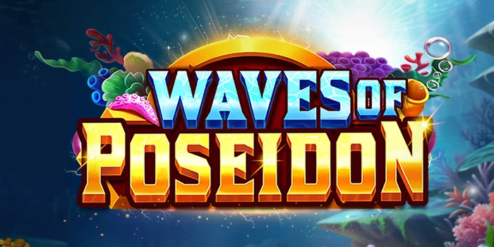 Ketajaman Pikiran Senjata Utama di Slot Waves Of Poseidon